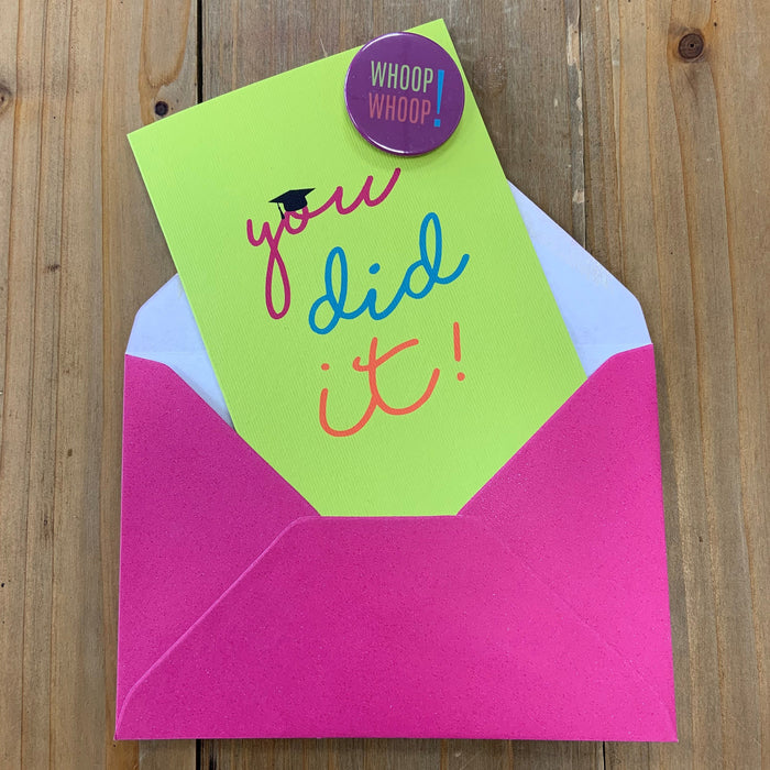 You Did It! Graduation Celebration Card & Pin Badge | University Degree Congratulations Greetings Card UK Design | Grad Masters Batchelor