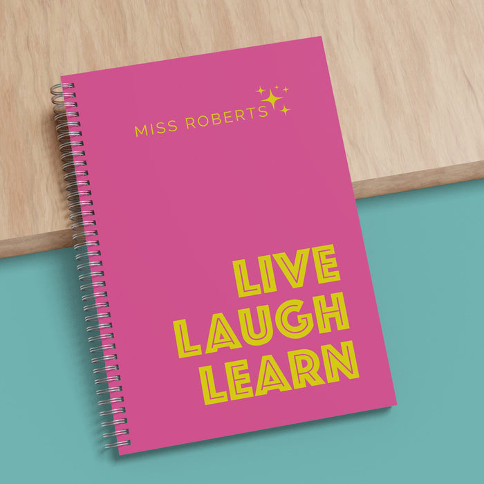 Personalised Gift For English Teacher Notepad - Funny Live Laugh Learn - Customised Any Name - End of term gift for Reception Reader TA LSA