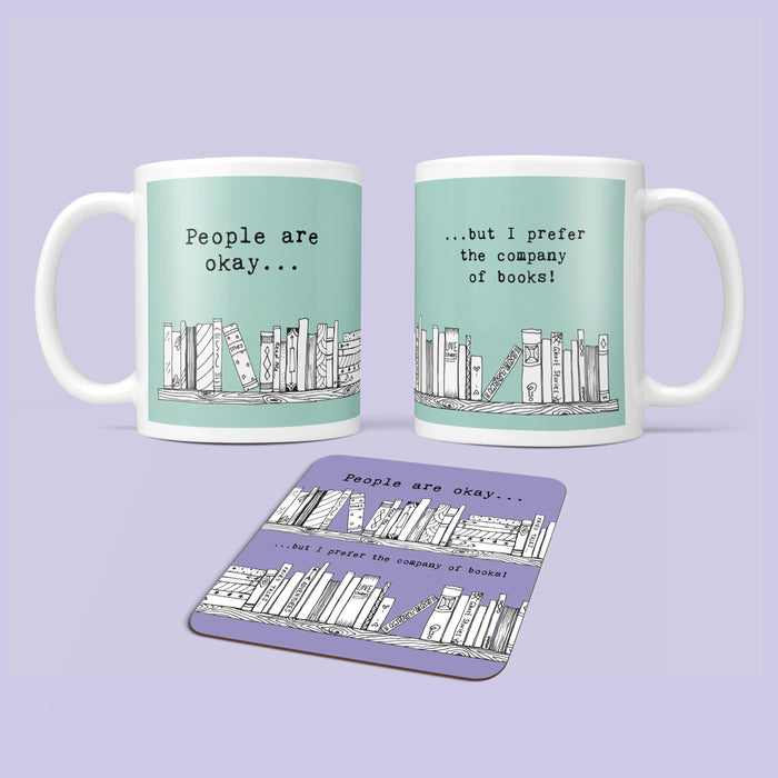 Reading Themed Gift | People are okay but I prefer the company of books | Mug & Coaster for English Teacher, Book Club, Book Lover