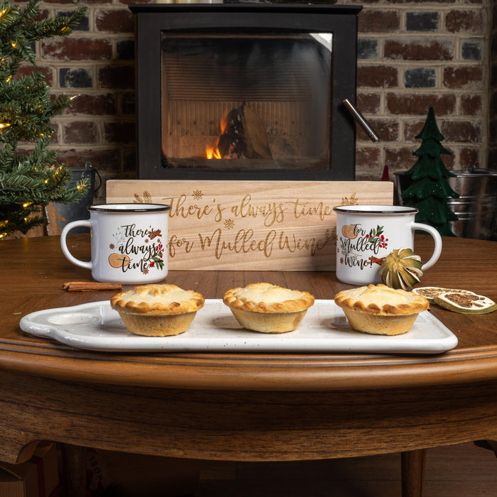 There's Always Time for Mulled Wine Wooden Festive Sign